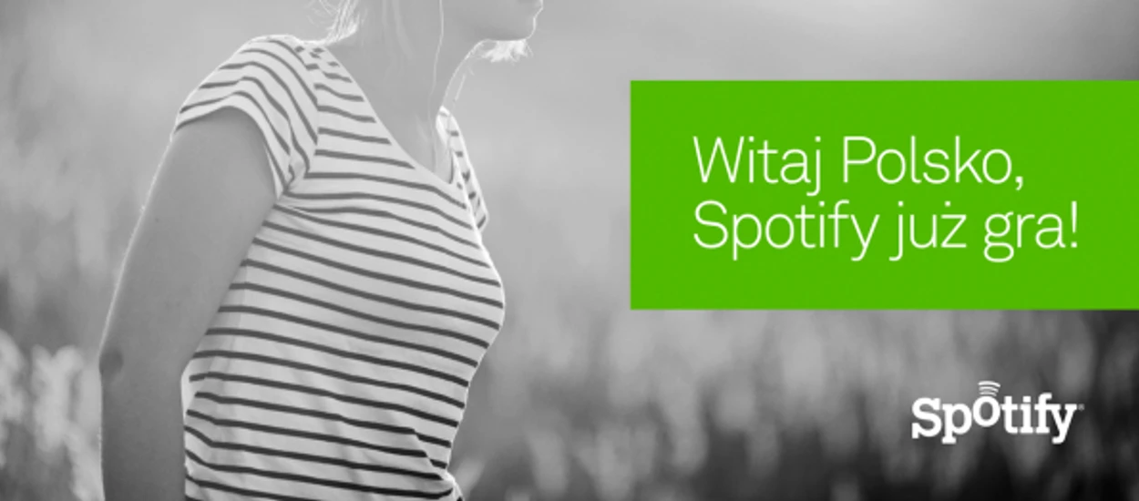 Witaj w Polsce Spotify, my już słuchamy!