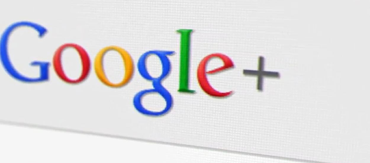 Edytorial: Nie jestem przeciętnym użytkownikiem Google+