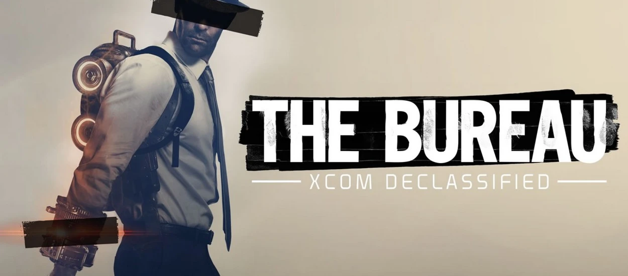 Recenzja The Bureau: XCOM Declassified - jak Mass Effect, ale z obcymi. Taki żart