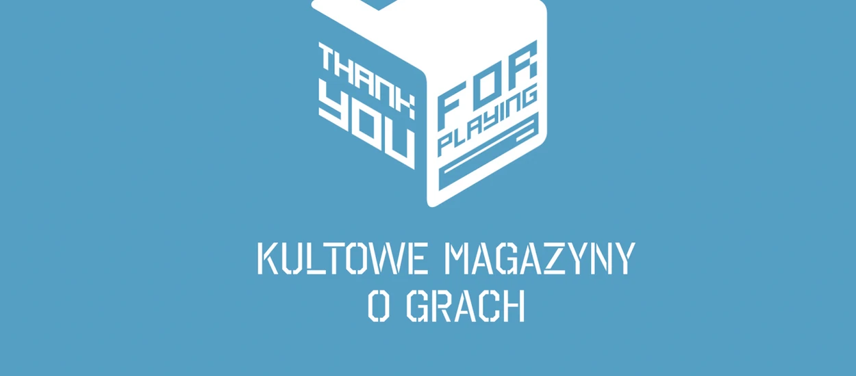 Thank you for playing nie będzie laurką wystawioną starym pismom o grach - wywiad z Pawłem Kazimierczakiem, współtwórcą filmu dokumentalnego