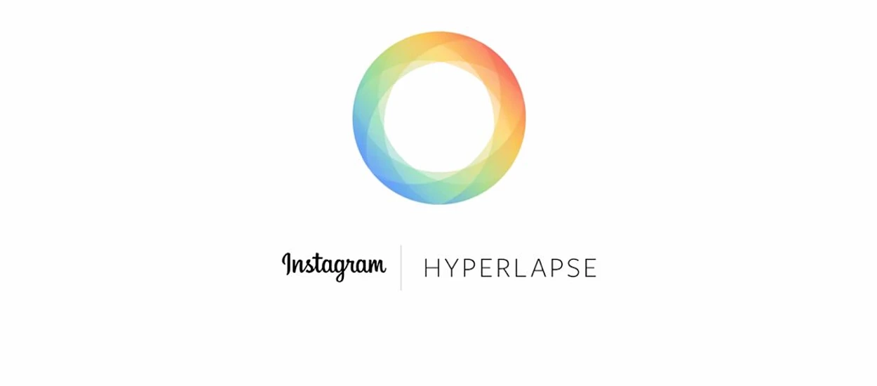 Instagram doskonale wie co robi - oto ich nowa aplikacja Hyperlapse