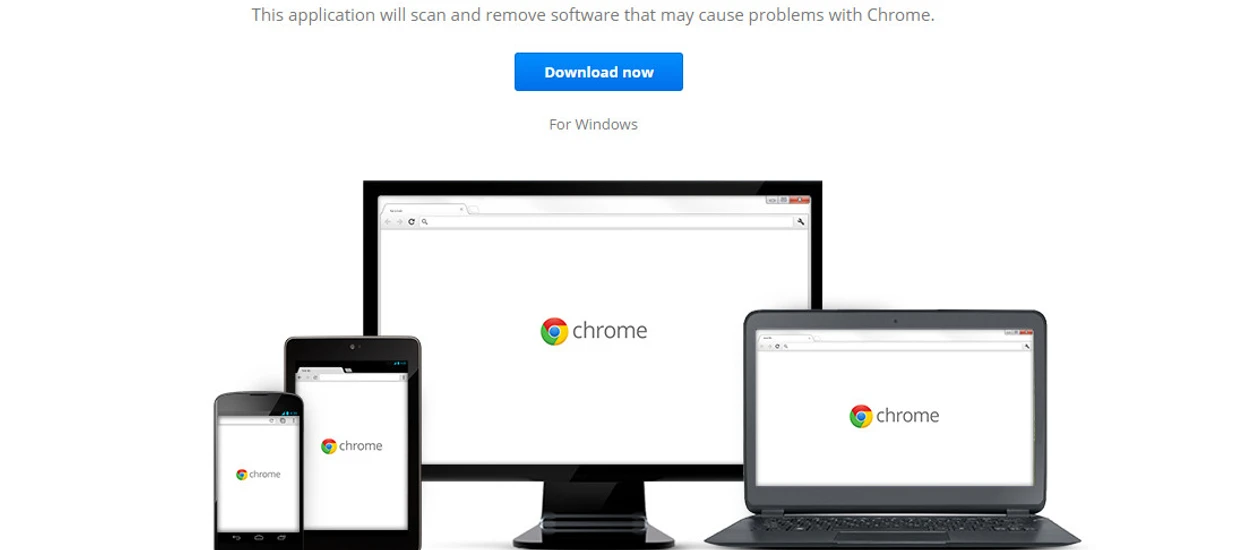 Problemy z Chrome? Software removal tool od Google zrobi porządek