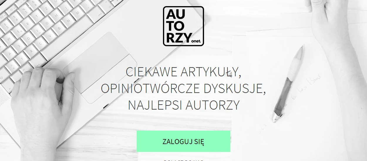 Autorzy Onet, czyli publikuj i zarabiaj na swoich treściach