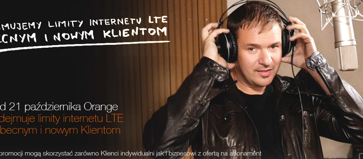 [Krótko] Nielimitowany Internet LTE w Orange!