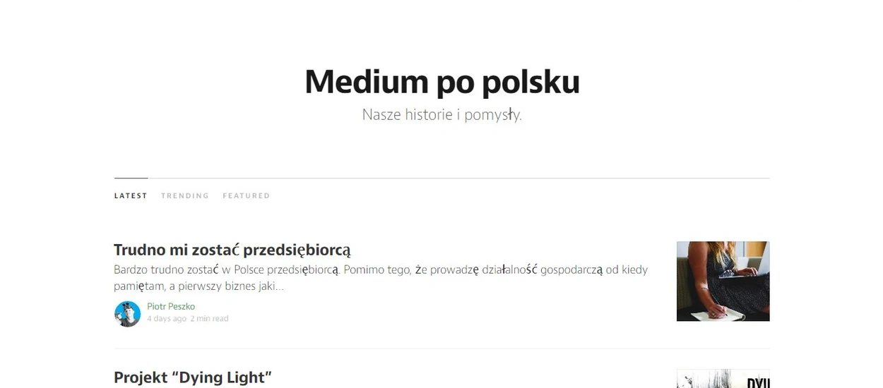 Świetne Medium "nadaje" także po polsku!