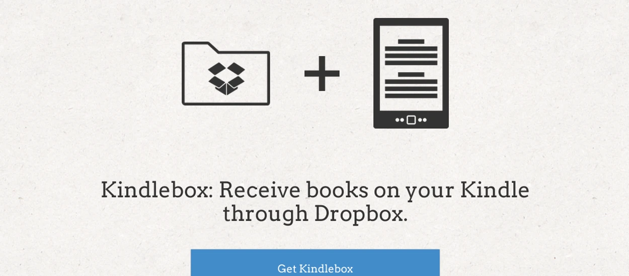 Kindlebox to bardzo fajny sposób na przesyłanie plików na Kindle'a przez Dropboksa