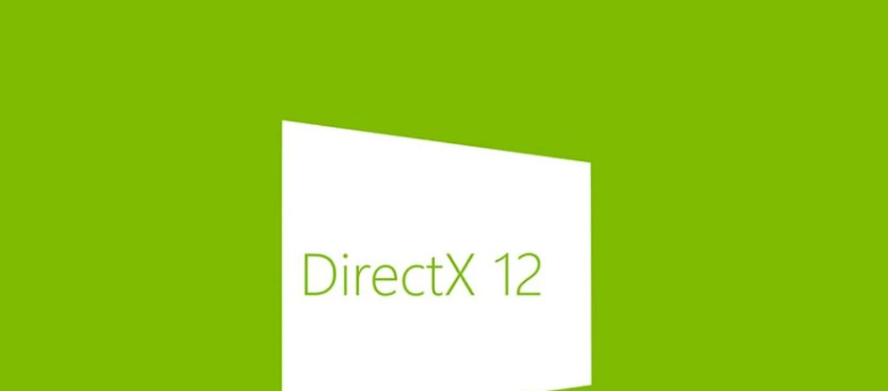 Wygląda to trochę tak, jakby DirectX 12 był nową generacją dla PC-tów