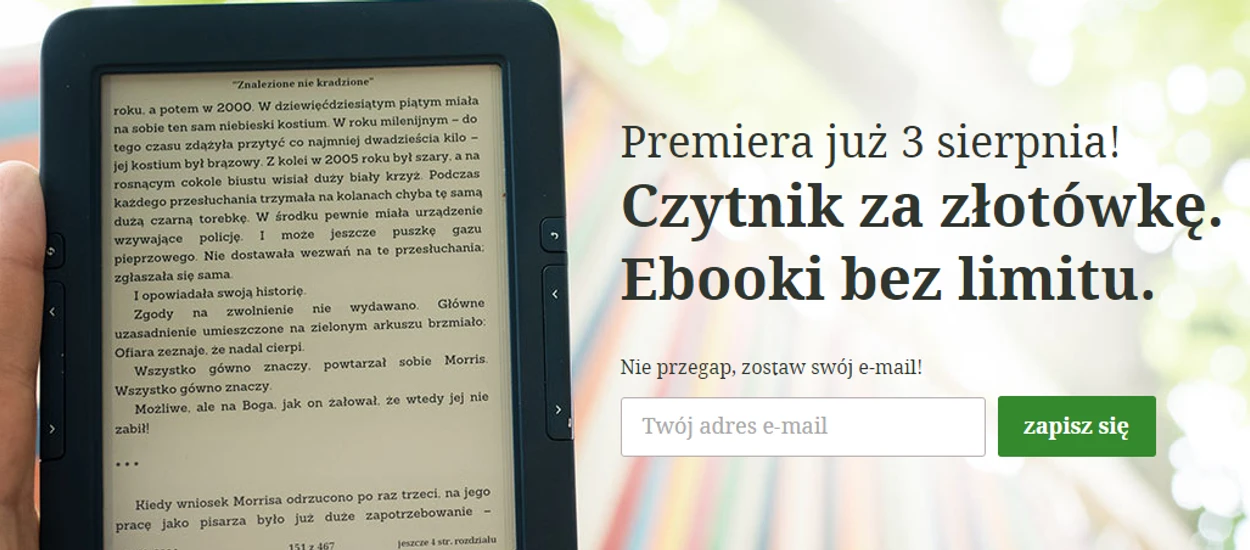 Czytnik za złotówkę z abonamentem na ebooki w Legimi. Lepszej okazji do e-czytania nie będzie