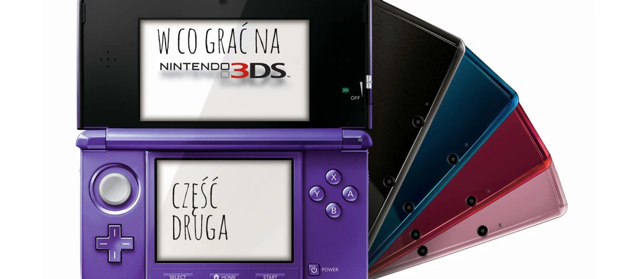 W co grać na Nintendo 3DS? - część druga