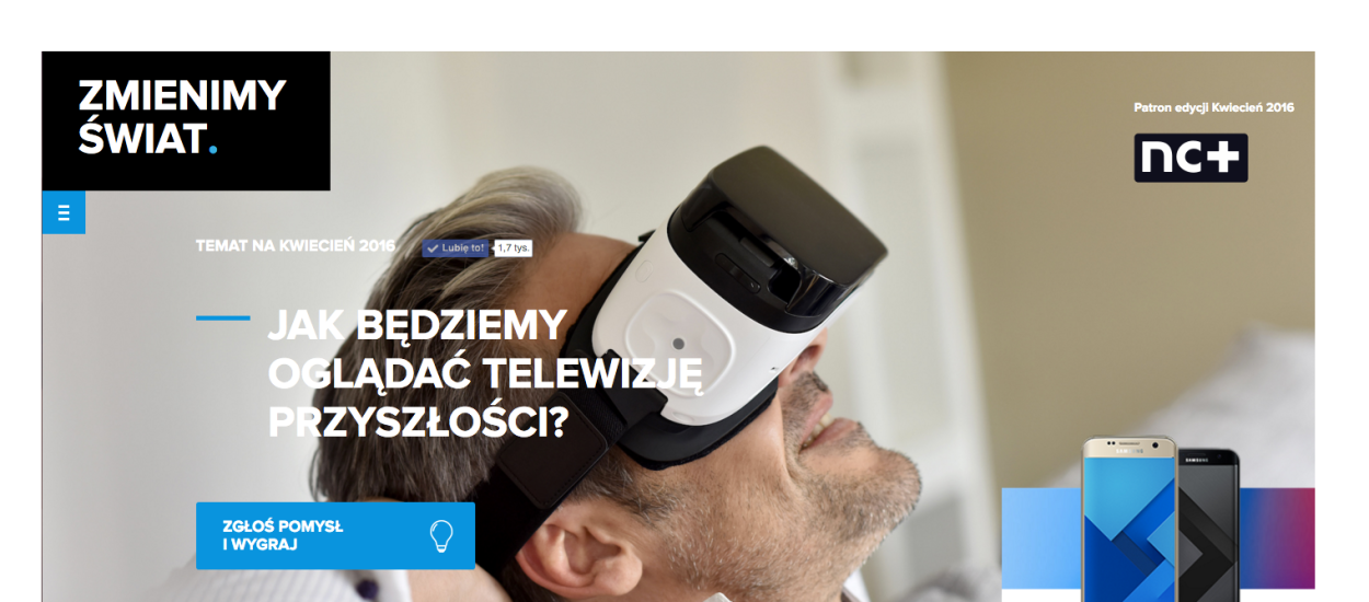 Zaczynamy z NC+ wielką debatę o telewizji przyszłości. Do zdobycia 2x Samsung Galaxy S7