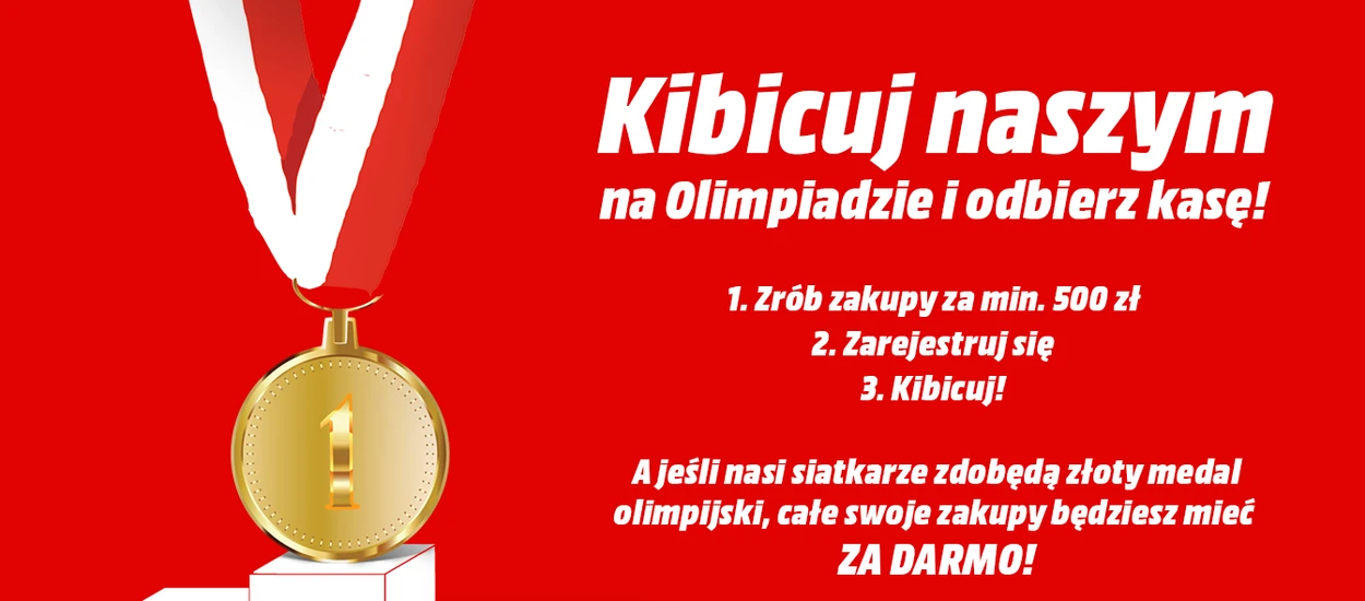 Znowu to zrobili... Media Markt zwróci pieniądze za zakupy jeśli wygramy w siatkówkę na Olimpiadzie