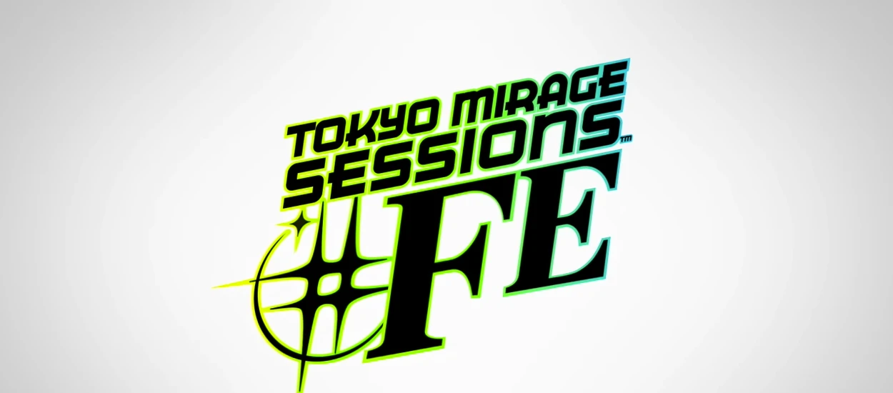 Tokyo Mirage Sessions #FE — to najlepsza „prawie Persona” jaką znajdziecie na rynku