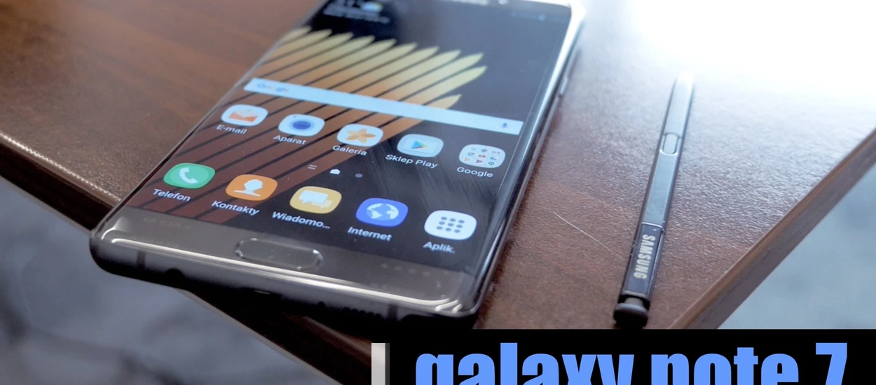 Samsung Galaxy Note 7 w naszych rękach! Pierwsze wrażenia