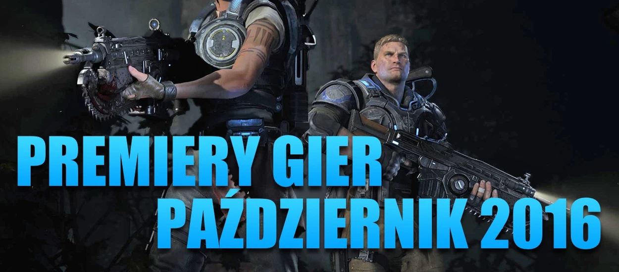 Premiery gier w październiku - podpowiadamy, na co nowego zwrócić uwagę