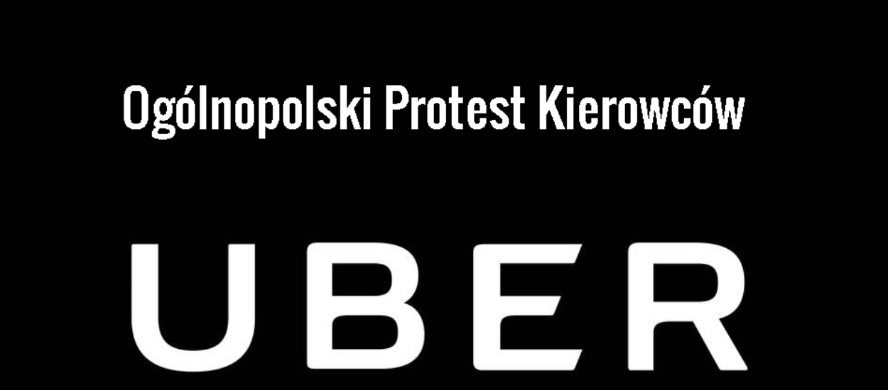 Kierowcy Ubera planują protest w najbliższy poniedziałek