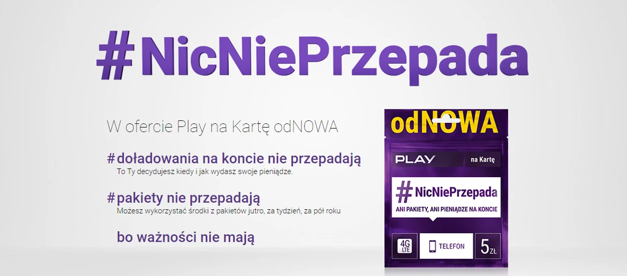 Nowa oferta Play na kartę odNOWA - Koniec z ważnością środków i pakietów