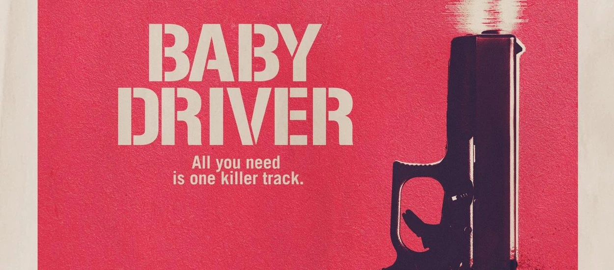 Recenzja Baby Driver - prawdopodobnie najlepszy letni akcyjniak nadchodzi