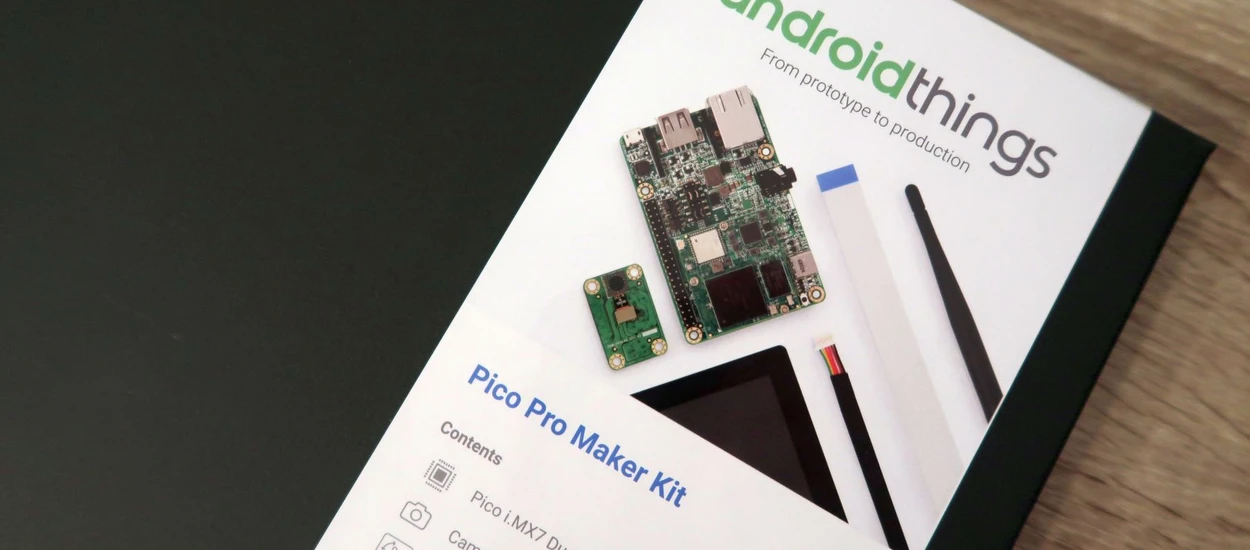 Android Things nie jest tylko zabawką. To naprawdę potężne narzędzie