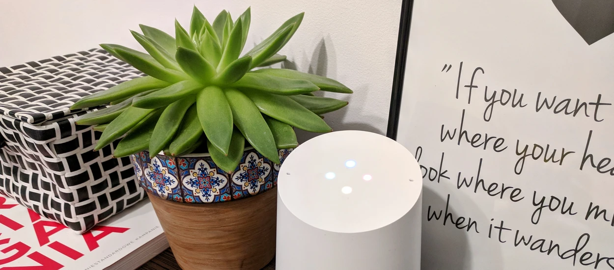 Pokochaliśmy naszego Google Home'a na nowo. Oto dlaczego