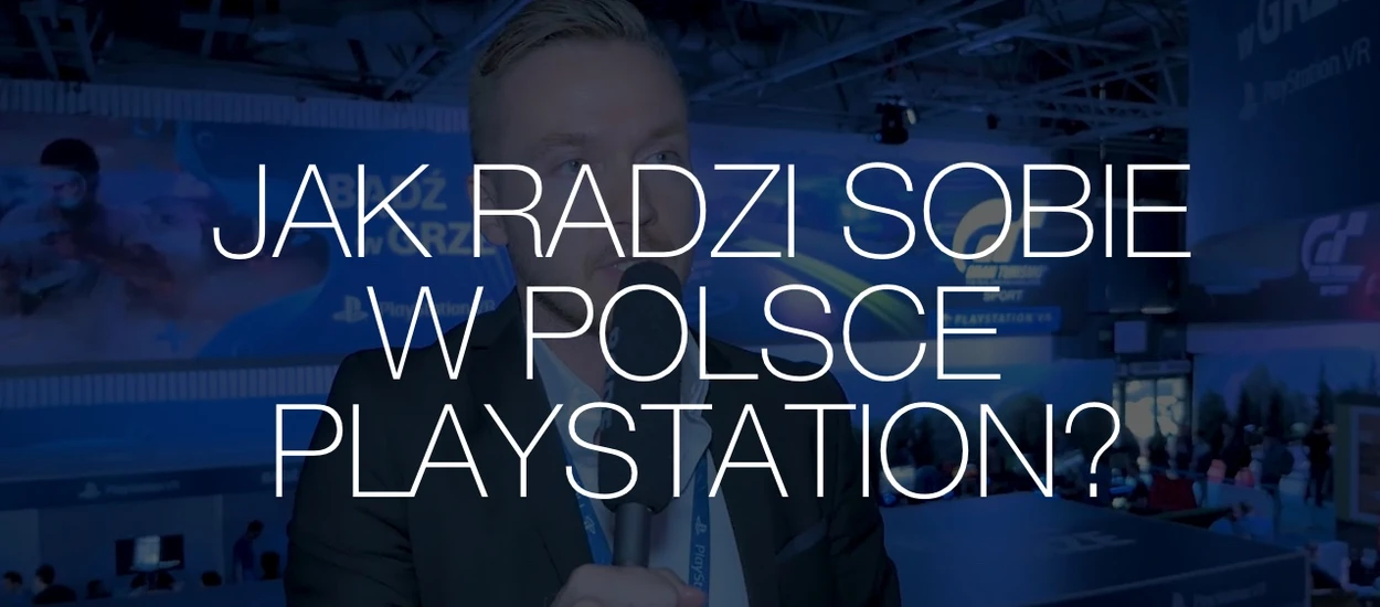 "Każdy rok jest dla nas coraz lepszy" - rozmawiamy z Maciejem Kmiołkiem z PlayStation