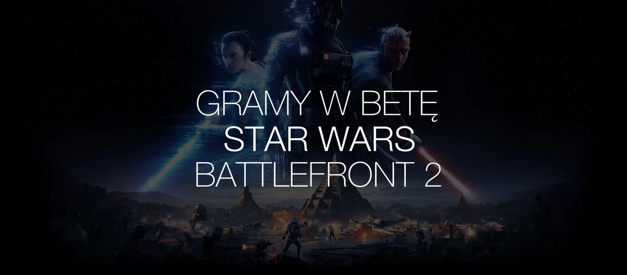 Moim zdaniem Battlefront 2 będzie najlepszą grą ze świata Gwiezdnych Wojen