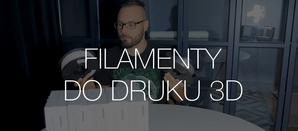 Jaki filament do druku 3D wybrać? Podpowiadamy