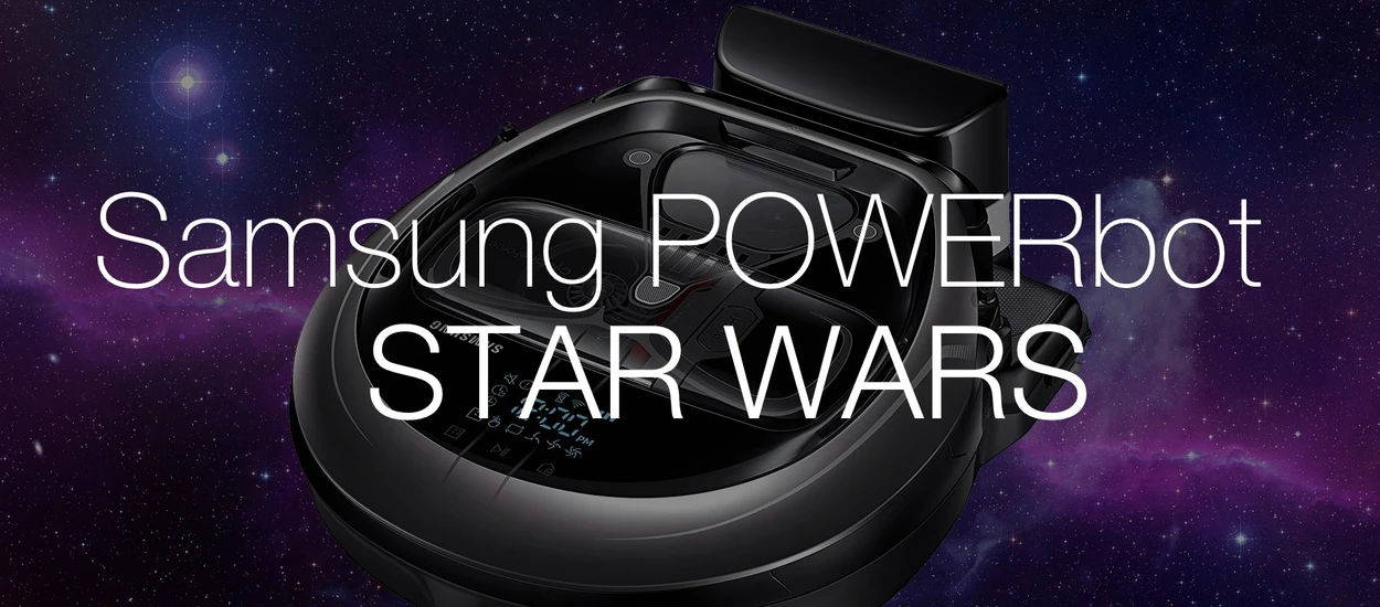 A biuro posprzątał nam sam Lord Vader. Testujemy inteligentny odkurzacz Samsung POWERbot Star Wars