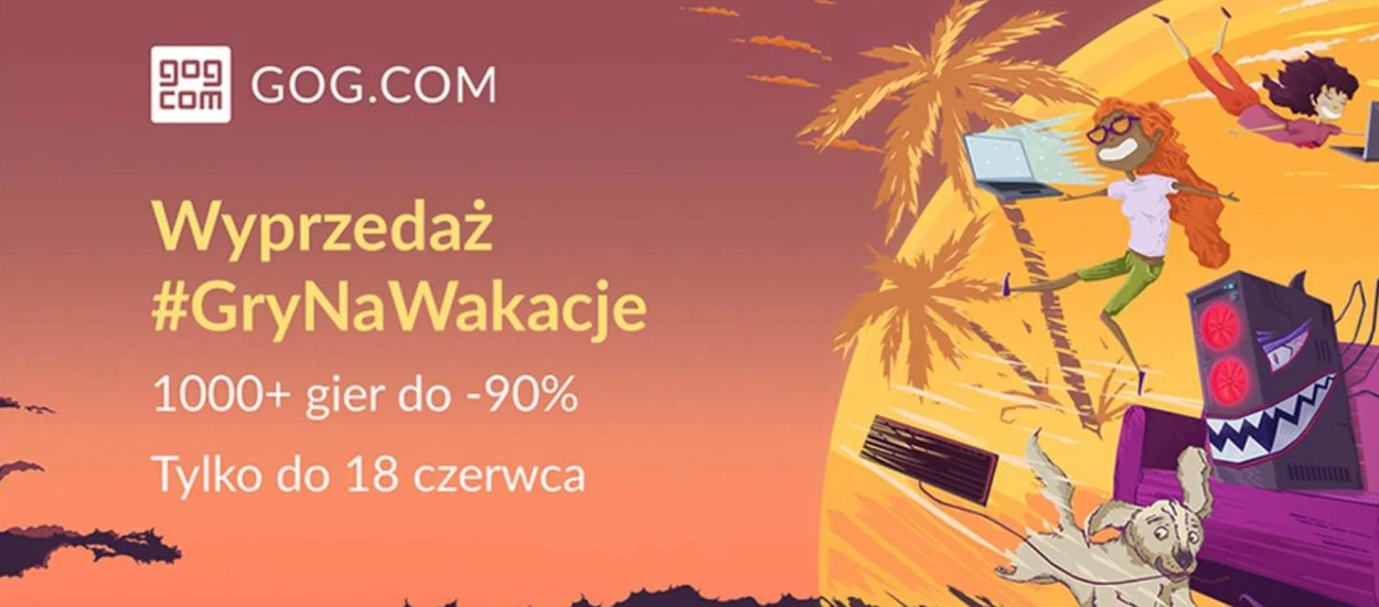 zeroPLN.pl i GOG mają dla was świetną promocję! #GryNaWakacje ruszyły!