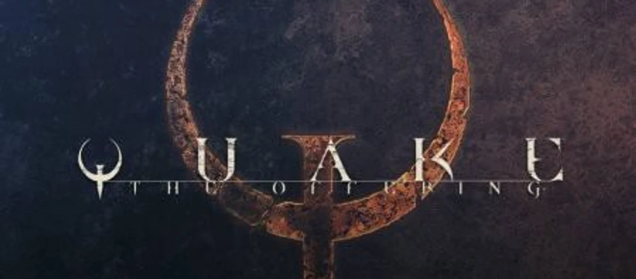 Kup Quake: The Offering w promocji za 11,59 zł i cofnij się do lat '90! Klasyki w świetnych cenach