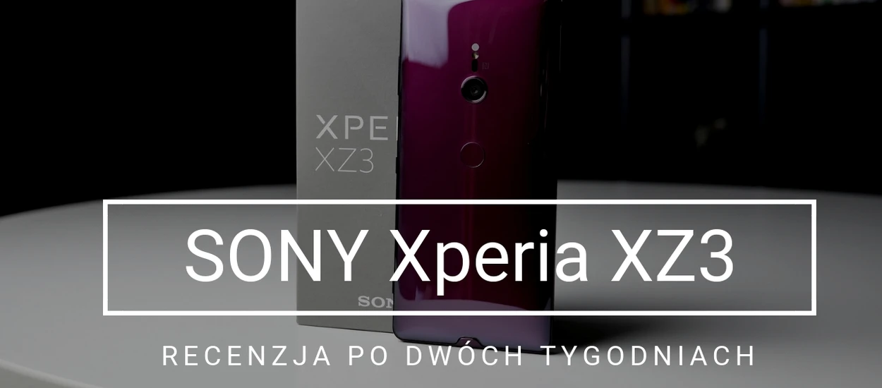 To najlepsza Xperia od lat. Recenzja Sony Xperia XZ3 po dwóch tygodniach