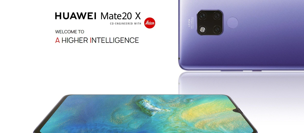 Huawei Mate 20 X, czyli one more thing od Chińczyków