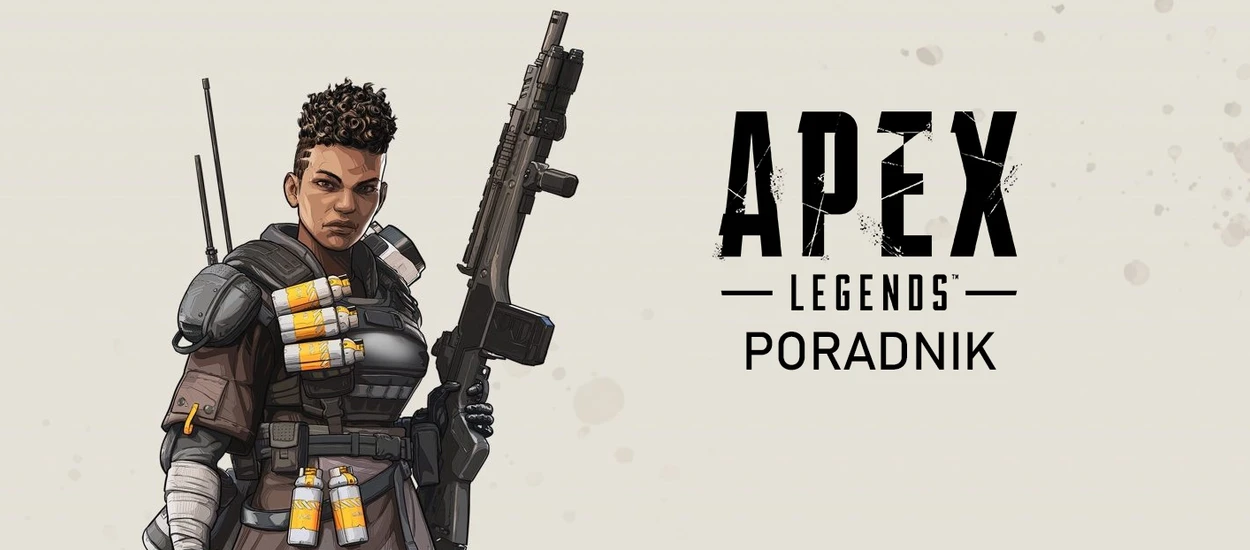 Jak zacząć grać w Apex Legends? — poradnik Antyweb