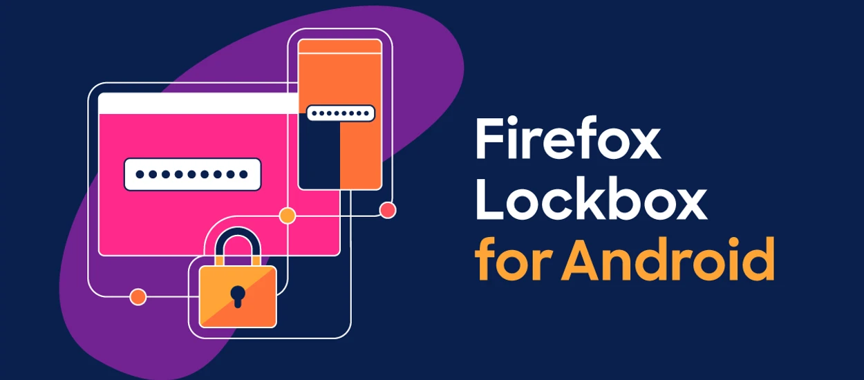 Łatwy dostęp do przechowywanych w Firefoxie haseł, aplikacja Lockbox już dostępna!