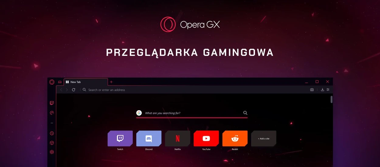 Opera GX - oto, co musisz wiedzieć o przeglądarce dla graczy