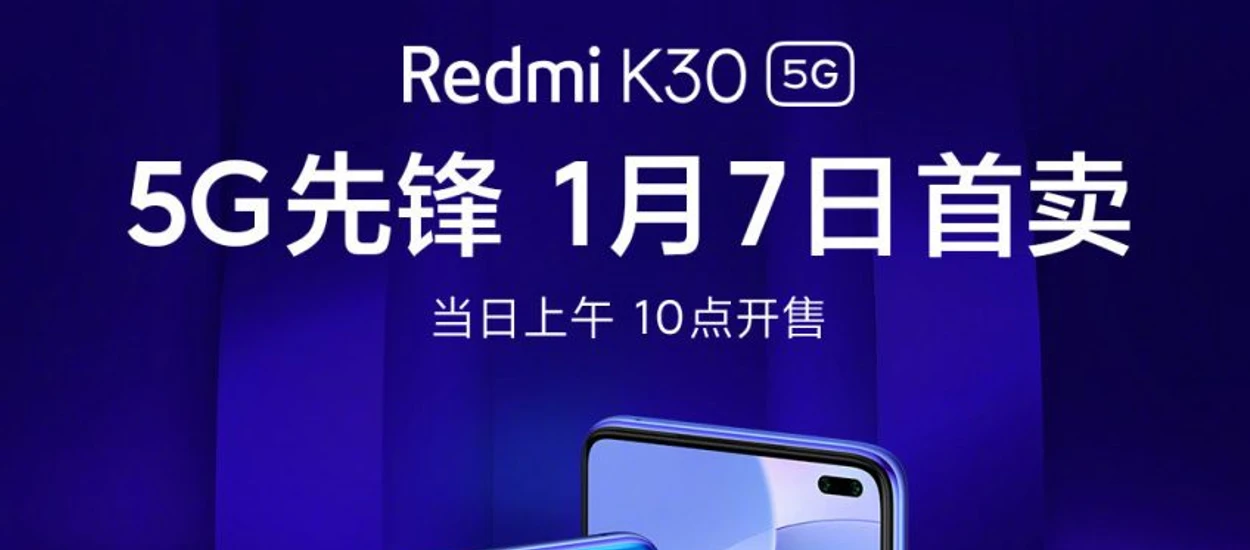 Ten model zdefiniuje rynek smartfonów z 5G. Czekam aż Redmi K30 będą w Polsce