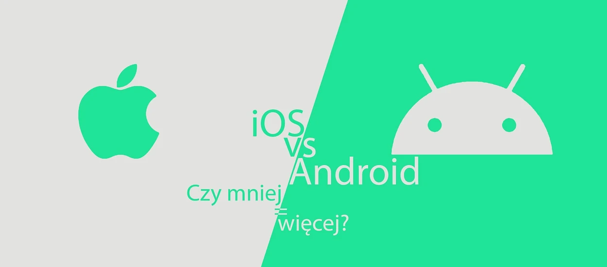 Android vs iOS - czyli czy 4 to więcej niż 8?