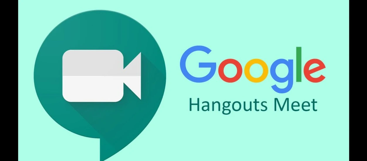 Żegnaj Hangouts Meet...witaj Google Meet. Co tym razem wymyślił Google?