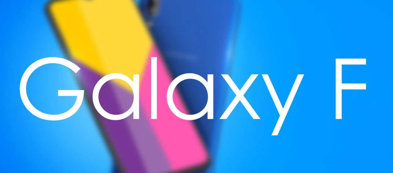 Nowa seria Samsungów na horyzoncie. Po co firmie "Galaxy F"?