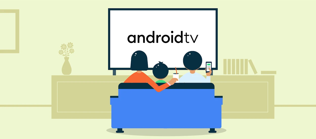 Android TV dostaje solidną aktualizację, ale nie na jaką liczyliście