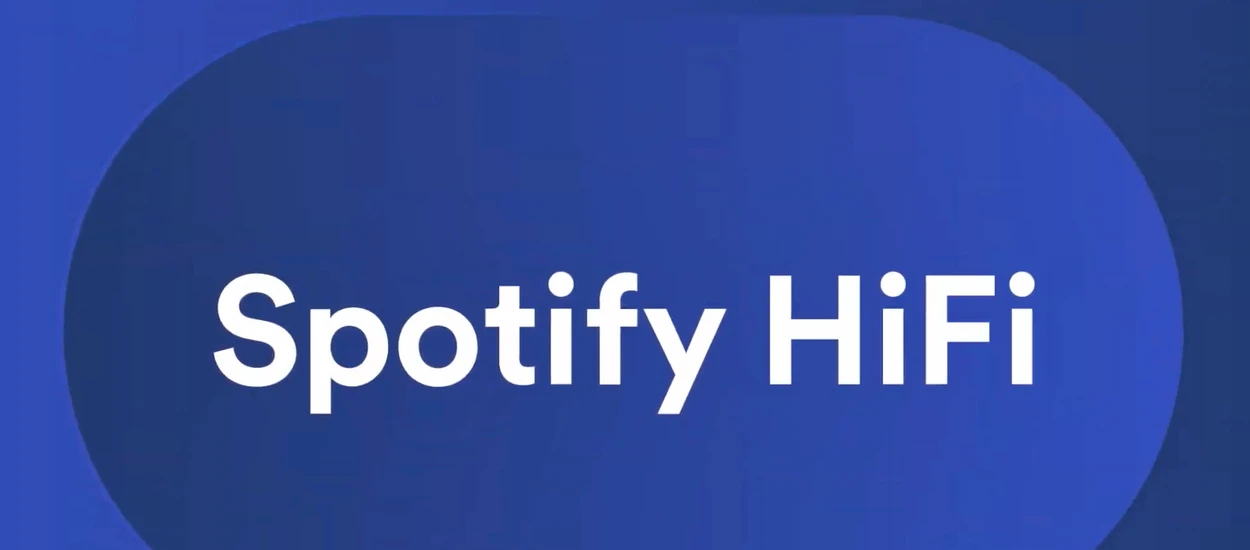 Spotify HiFi: wkrótce usługa zaoferuje nowy plan z bezstratną jakością dźwięku