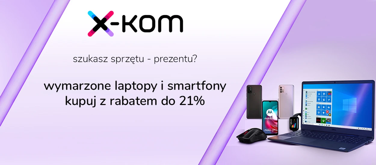 Szukasz sprzętu – prezentu? W x-komie laptopy i smartfony kupisz nawet o 21% taniej