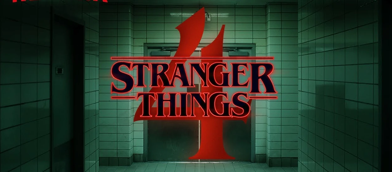 To chyba znak, że Stranger Things 4 zobaczymy w tym roku [nowy zwiastun]