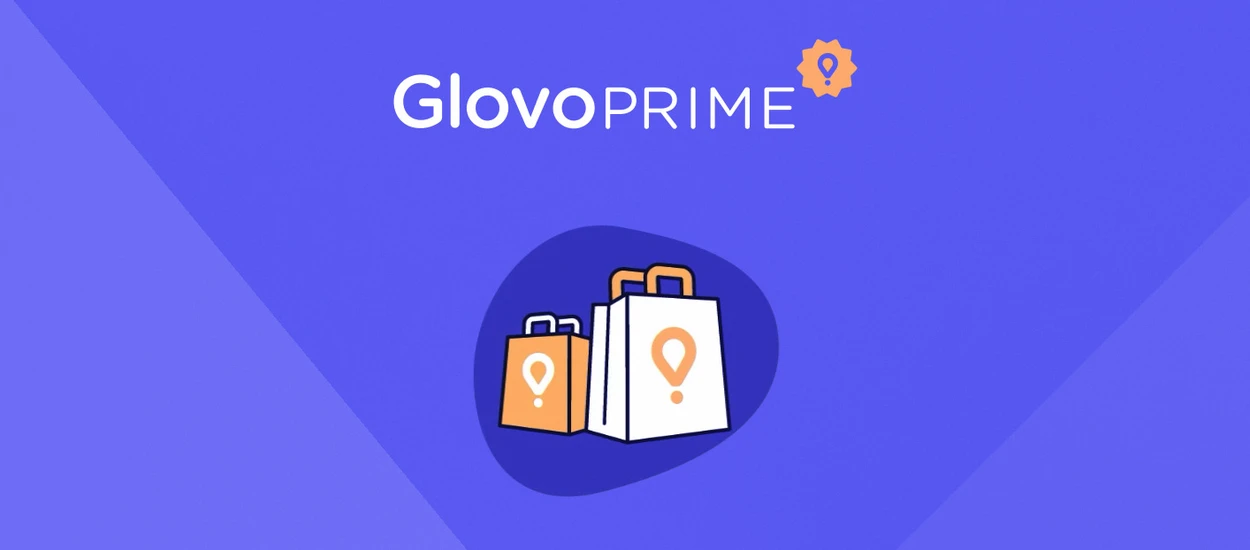 Glovo Prime. Abonament na darmowe dostawy już w Polsce