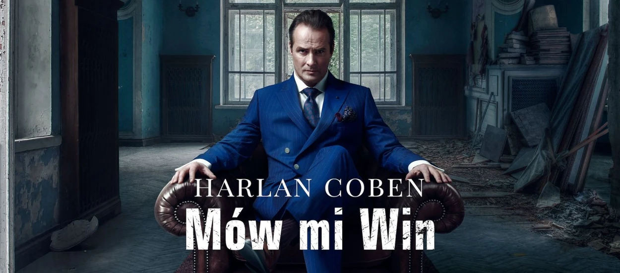 „Mów mi Win” Harlana Cobena jako super produkcja audio już jest!