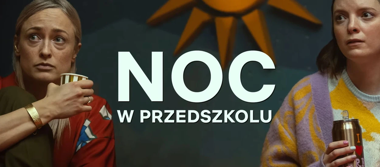 Polski film Netfliksa o jasełkach. Zaskakujący zwiastun Nocy w przedszkolu