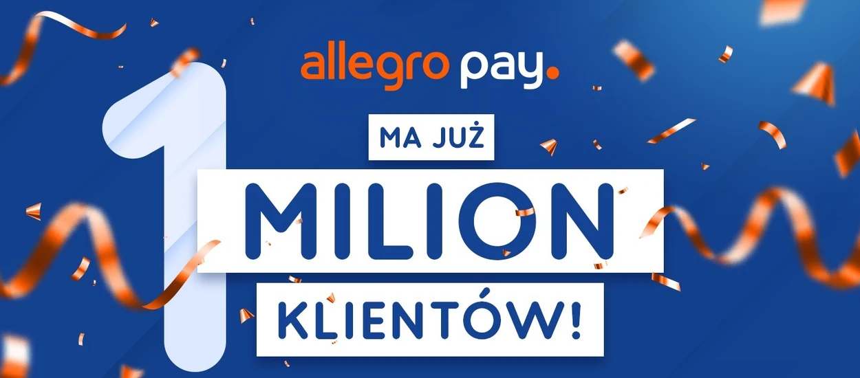 Milion klientów Allegro Pay: usługa jeszcze nie skończyła roku, a już może świętować!