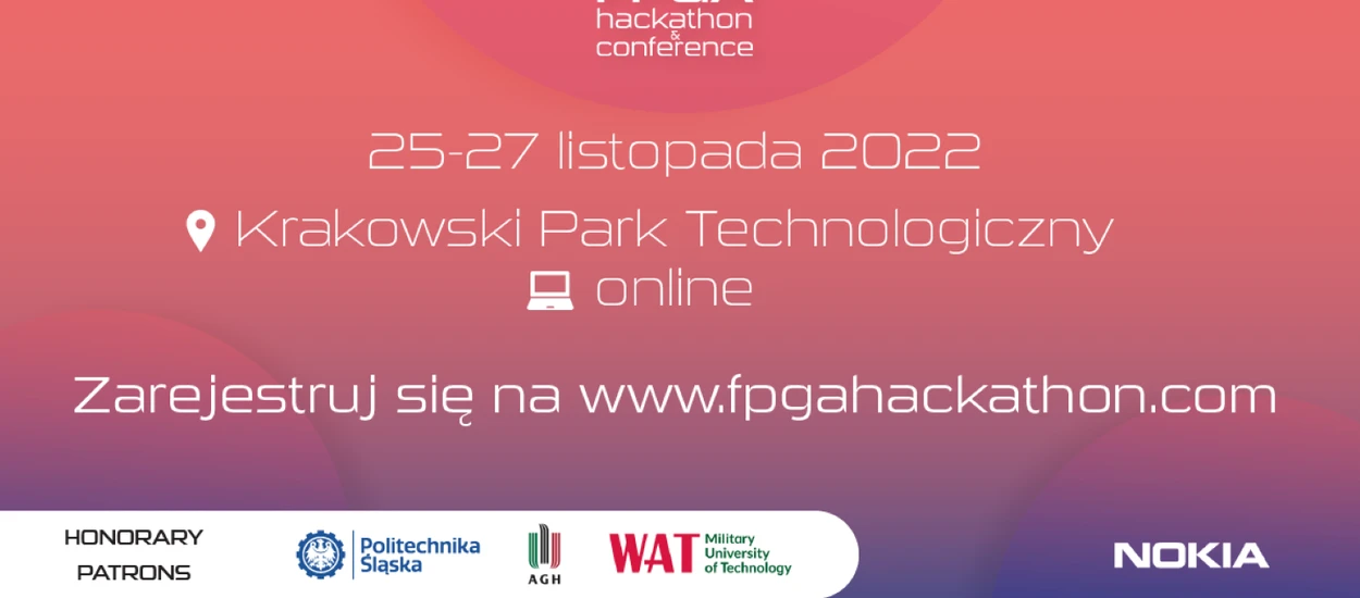 FPGA Hackathon&Conference 2022 - zostały ostatnie dni, by wziąć udział w wydarzeniu!