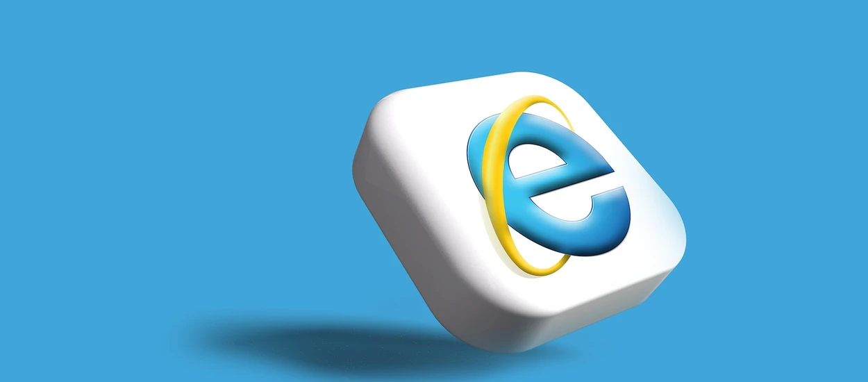 Internet Explorer nie był do chrzanu. Change my mind