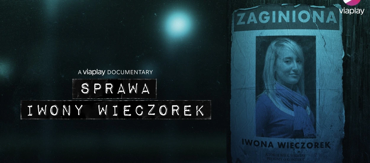 13 lat od zaginięcia i zero odpowiedzi? Recenzja dokumentu Sprawa Iwony Wieczorek