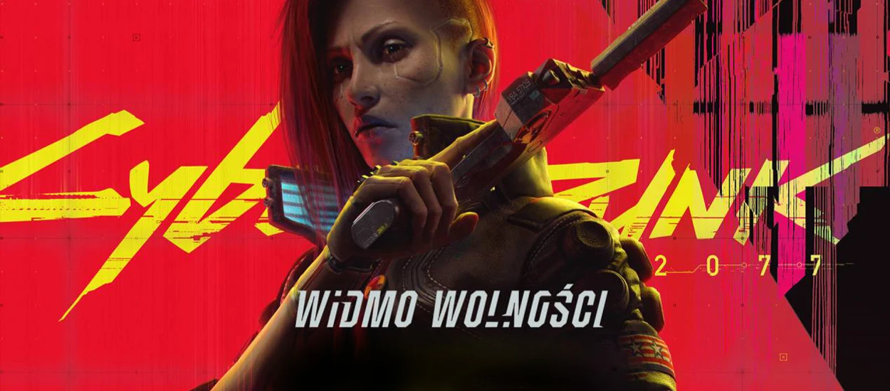 Cyberpunk 2077: Widmo wolności zachwyca na nowym trailerze!